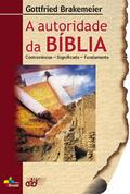 A autoridade da Bíblia