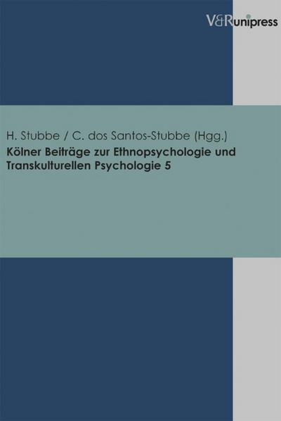 Kölner Beiträge zur Ethnopsychologie und transkulturellen Psychologie 5