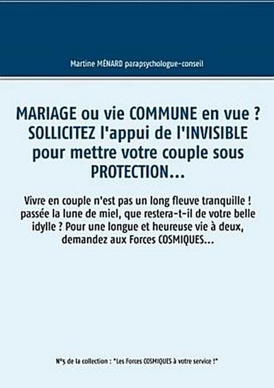 Mariage ou vie commune en vue ? Sollicitez l’appui de l’invisible pour mettre votre couple sous protection...