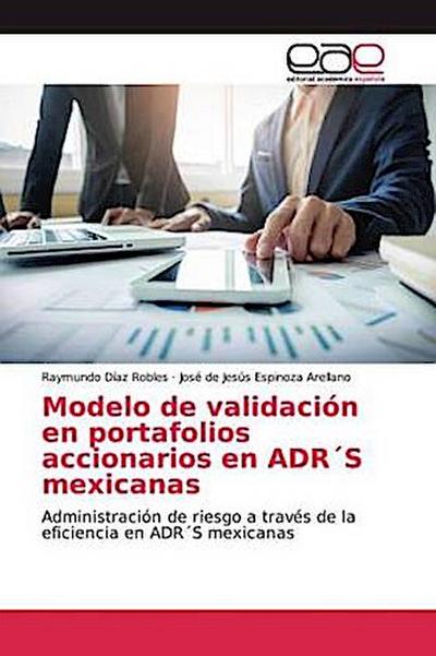 Modelo de validación en portafolios accionarios en ADR´S mexicanas