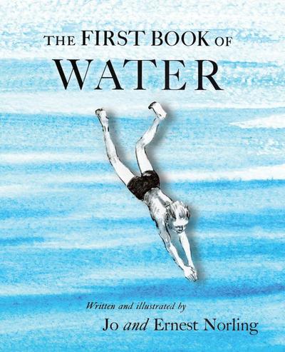 The First Book of Water