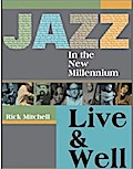 Jazz in the New Millennium