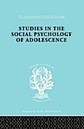 Studies in the Social Psychology of Adolescence