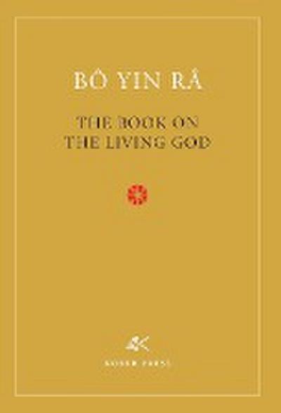 The Book On The Living God, Second Edition