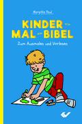 Kinder-Mal-Bibel: Zum Ausmalen und Vorlesen