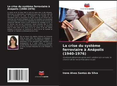 La crise du système ferroviaire à Anápolis (1940-1976)
