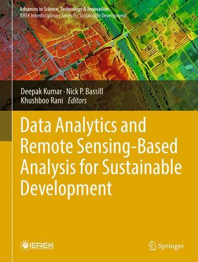 Data Analytics and Remote Sensing-Based Analysis for Sustainable Development