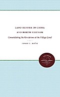 Land Reform in China and North Vietnam