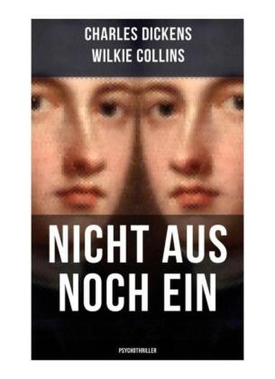 Nicht aus noch ein (Psychothriller)