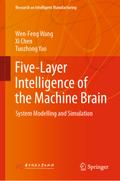 Five-Layer Intelligence of the Machine Brain