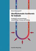 Oberflächennahe Geothermie für Gebäude von Roland Koenigsdorff | Ebook
