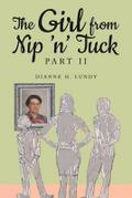 The Girl from Nip ’n’ Tuck Part II