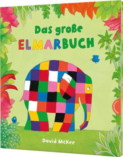 Das große Elmarbuch