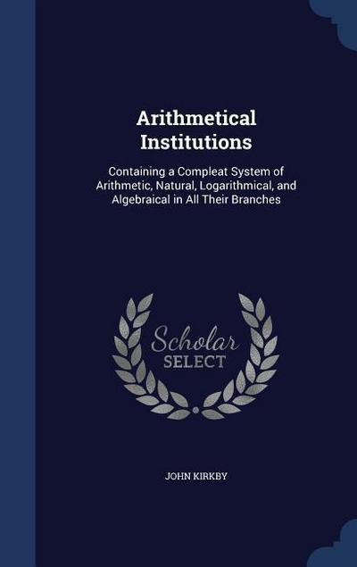 Arithmetical Institutions