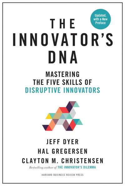 Innovator’s DNA