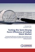 Testing the Semi-Strong Form Efficiency of Indian Stock Market