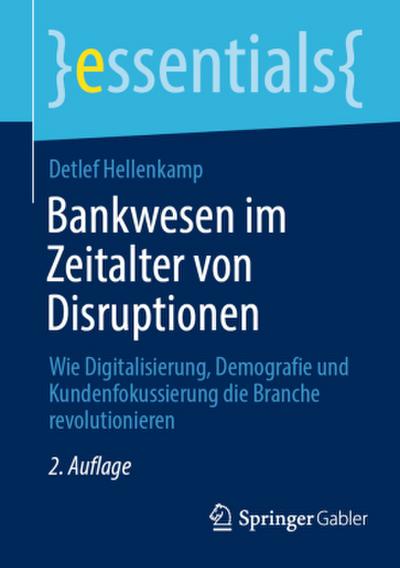 Bankwesen im Zeitalter von Disruptionen