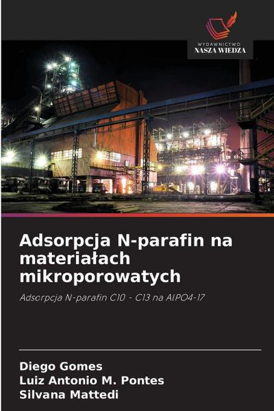 Adsorpcja N-parafin na materia¿ach mikroporowatych