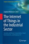 The Internet of Things in the Industrial Sector