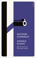 Angels Flight von Michael Connelly | Ebook