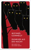 Dunkler als die Nacht von Michael Connelly | Ebook
