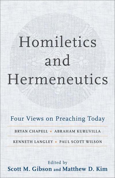 Homiletics and Hermeneutics