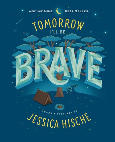 Tomorrow I’ll Be Brave