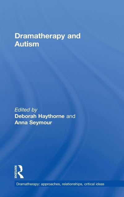 Dramatherapy and Autism