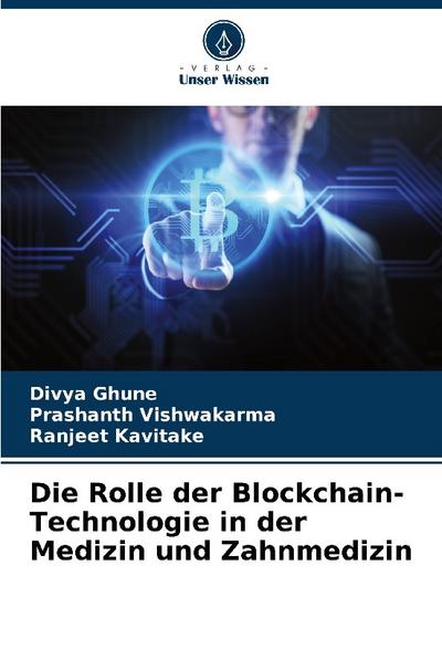 Die Rolle der Blockchain-Technologie in der Medizin und Zahnmedizin