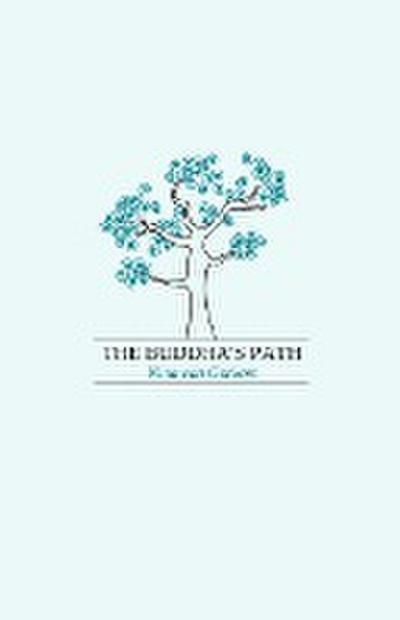 The Buddha’s Path