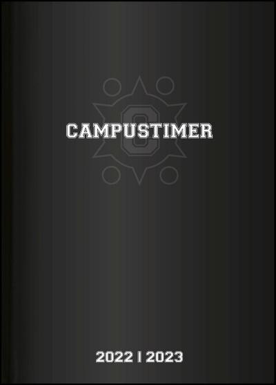 Campustimer Black - A5 Semester-Planer - Studenten-Kalender 2022/2023 - Notiz-Buch - schwarz - Weekly - Alpha Edition