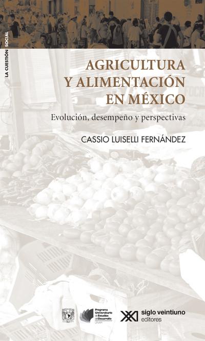 Agricultura y alimentación en México