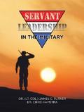 Servant Leadership in the Military