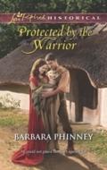 Protected By The Warrior (Mills & Boon Love In