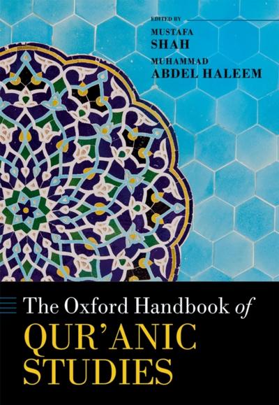 Oxford Handbook of Qur’anic Studies
