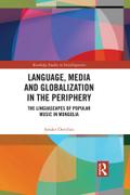 Language, Media and Globalization in the Periphery