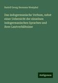 Das indogermanische Verbum, nebst einer Uebersicht