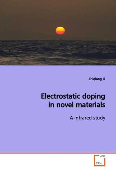 Electrostatic doping in novel materials