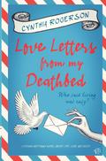 Love Letters from my Deathbed