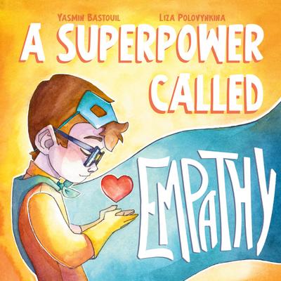 A Superpower Called Empathy