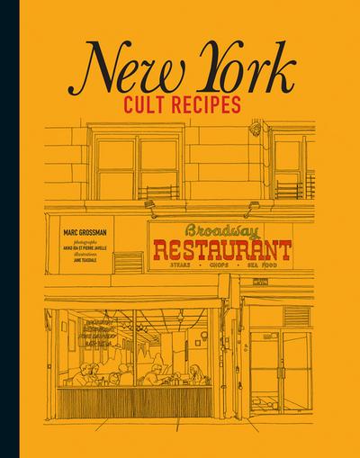 New York Cult Recipes