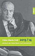 Oskar Maria Graf 2013/2014