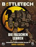 BattleTech - Die falschen Lehren
