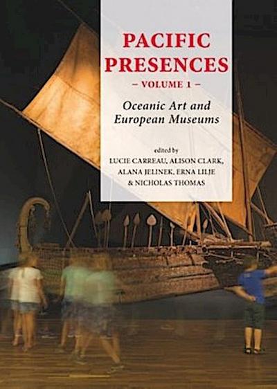 Pacific Presences - Volume 1