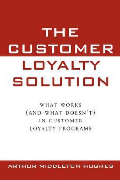 The Customer Loyalty Solution