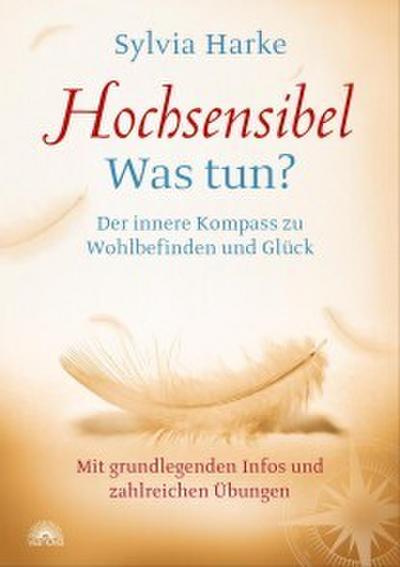Hochsensibel Was tun?