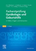 Facharztprüfung Gynäkologie und Geburtshilfe