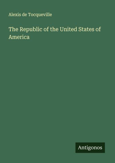 The Republic of the United States of America