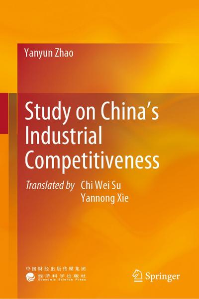 Study on China’s Industrial Competitiveness