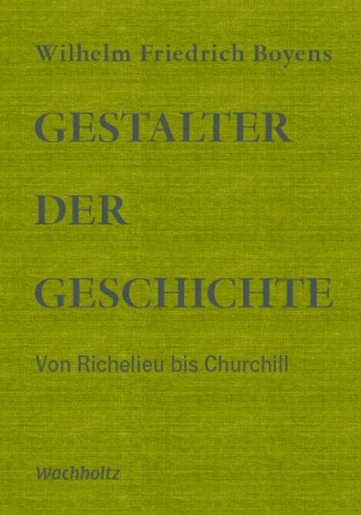 Gestalter der Geschichte